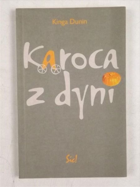 Dunin Kinga - Karoca z dyni