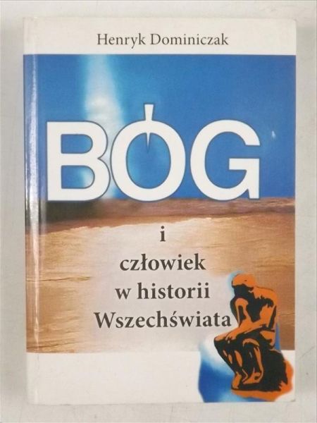 Bóg i człowiek w historii Wszechświata