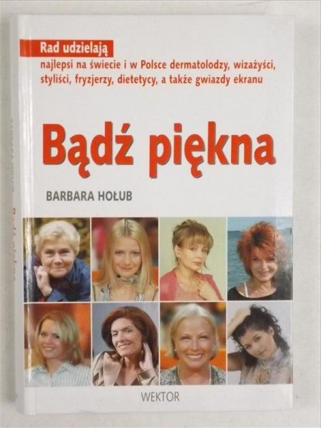 Bądź piękna