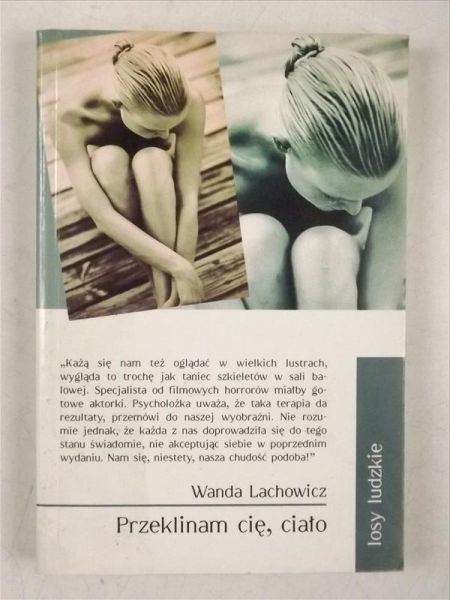 Przeklinam cię, ciało