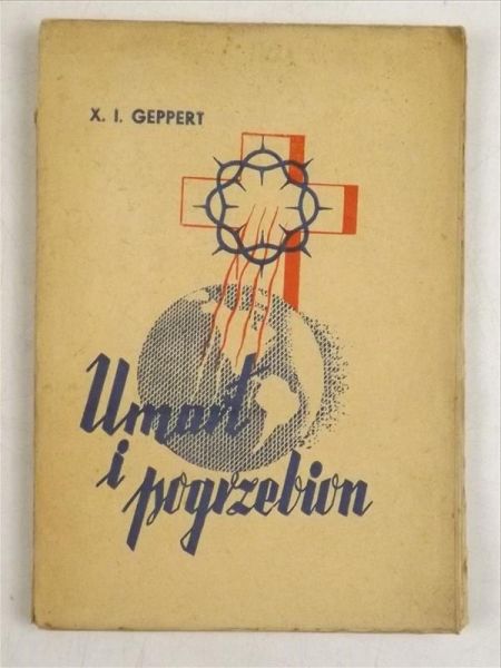 Umarł i pogrzebion, 1938 r.