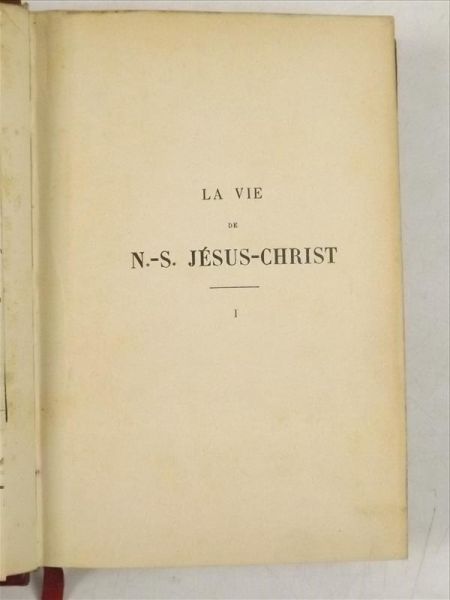 Camus E. - La Vie de N.-S. Jesus-Christ, 1901 r.