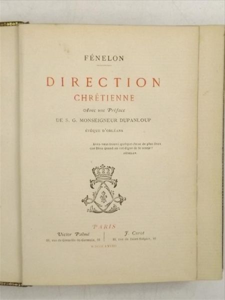 De Piete Conseils L'Auteur - Fenelon. Direction Chretienne, 1868 r.