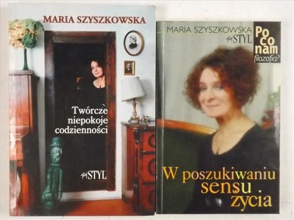 Szyszkowska Maria - Zagubieni w  codzienności / Twórcze niepokoje codzienności