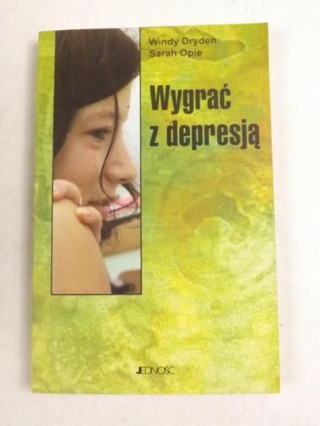 Dryden Windy,   - Wygrać z depresją