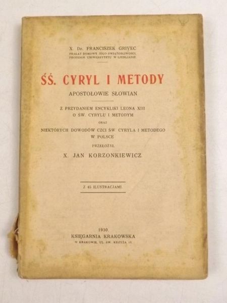 Grivec Franciszek - Śś. Cyryl i Metody apostołowie Słowian, 1930 r.