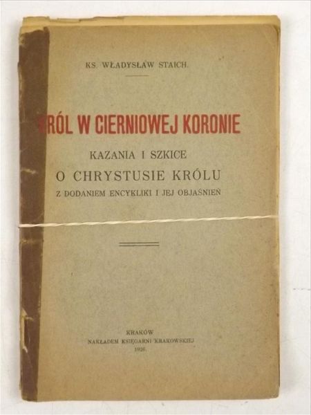 Król w cierniowej koronie, 1926 r.
