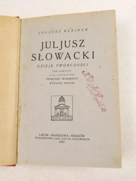 Słowacki. Tom I. 1923 r.