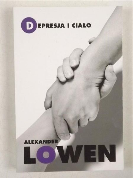 Lowen Alexander - Depresja i ciało