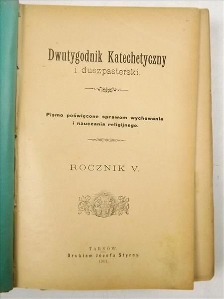 Dwutygodnik Katechetyczny i duszpasterski. Rocznik V, 1901 r.