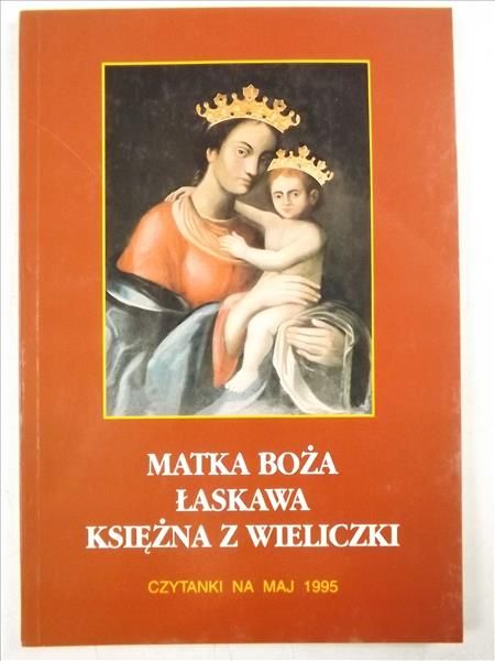 Matka Boża Łaskawa Księżna z Wieliczki
