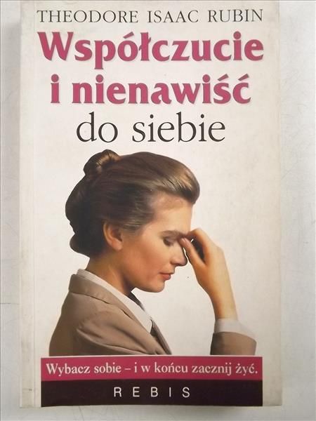 Współczucie i nienawiść do siebie