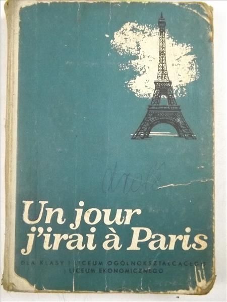 Un jour, j'irai a Paris