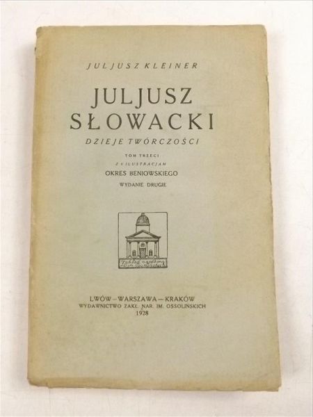 Słowacki. Tom III. 1928 r.