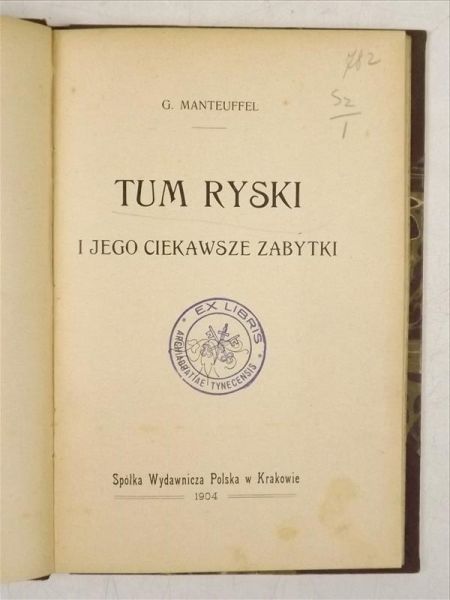 Tum Ryski i jego ciekawsze zabytki, 1904 r.