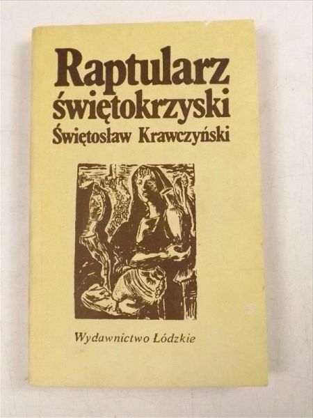 Krawczyński Świętosław - Raptularz świętokszyski