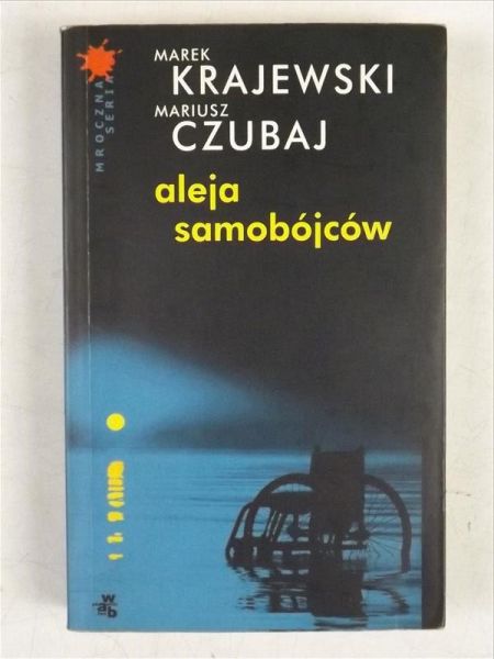Czubaj Mariusz - Aleja samobójców