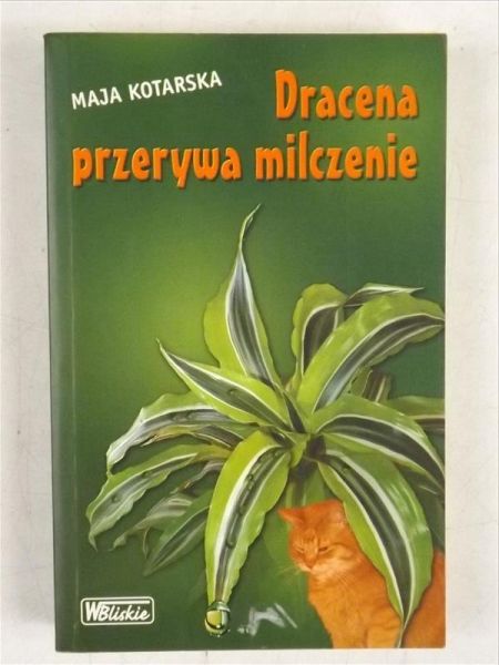 Dracena przerywa milczenie