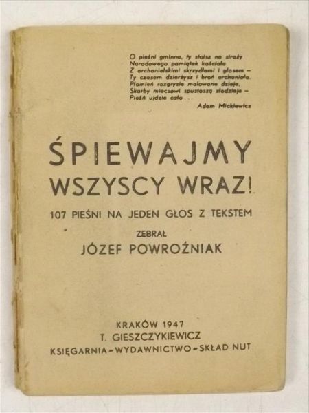 Śpiewajmy wszyscy wraz!, 1947 r.