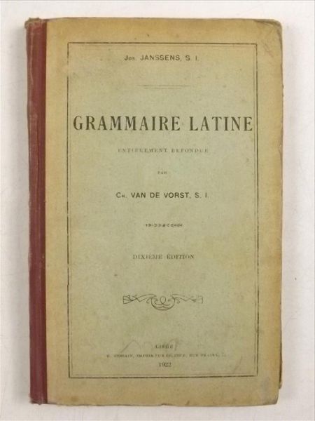 Janssens Jos. - Grammaire latine, 1922 r.