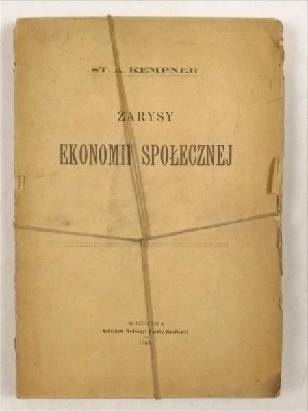 Zarysy ekonomii społecznej, 1901 r.