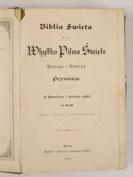 Biblia Święta to jest Wszystko Pismo Święte Starego i Nowego Przymierza, 1895 r.