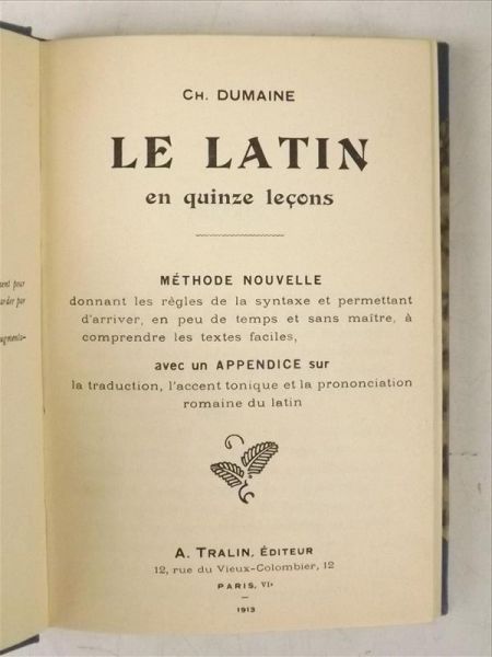 Le Latin en quinze lecons: Méthode nouvelle, 1913 r.