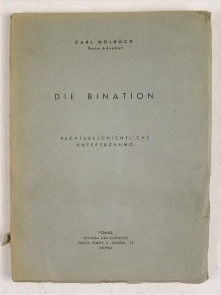 Die bination rechtsgeschichtliche untersuchung, 1940 r.