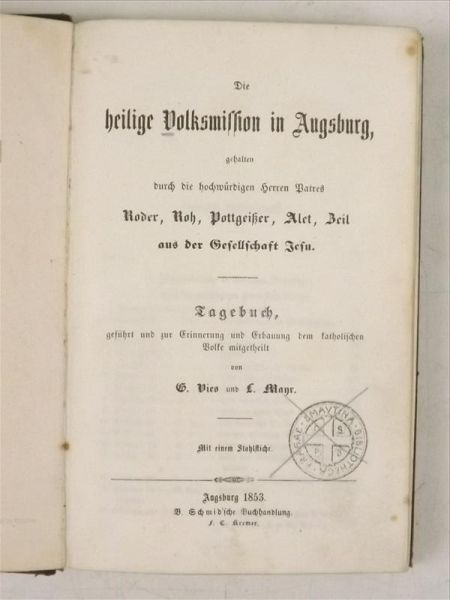 Vies G.,   - Die heilige Volksmission in Augsburg, 1853 r.