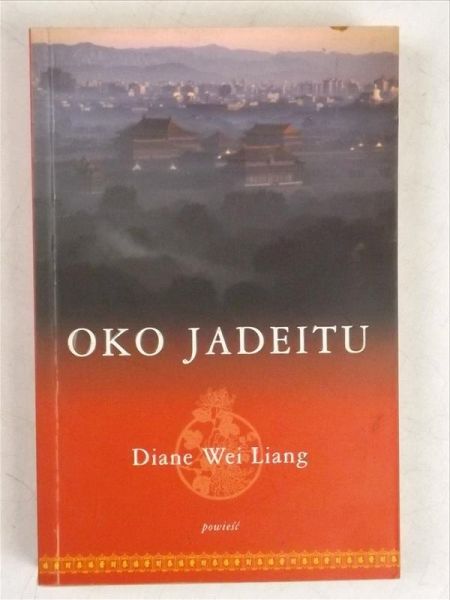 Liang Diane Wei - Oko Jadeitu