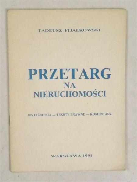 Fijałkowski Tadeusz - Przetarg na nieruchmości