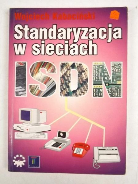 Standaryzacja w sieciach ISDN