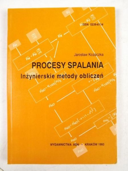 Procesy spalania. Inżynierskie metody obliczeń