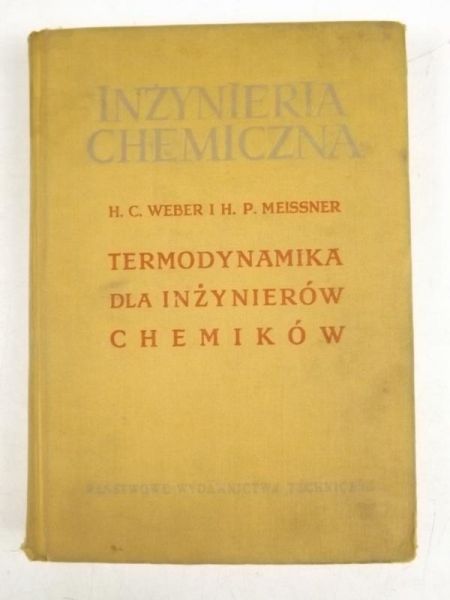 Meissner - Inżynieria chemiczna. Termodynamika dla inżynierów chemików