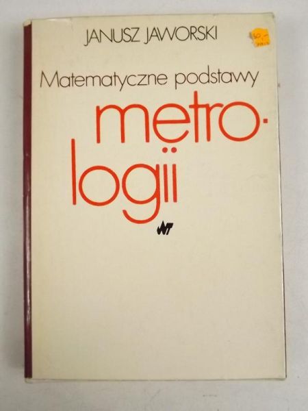 Matematyczne podstawy metrologii