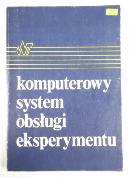 Komputerowy system obsługi eksperymentu