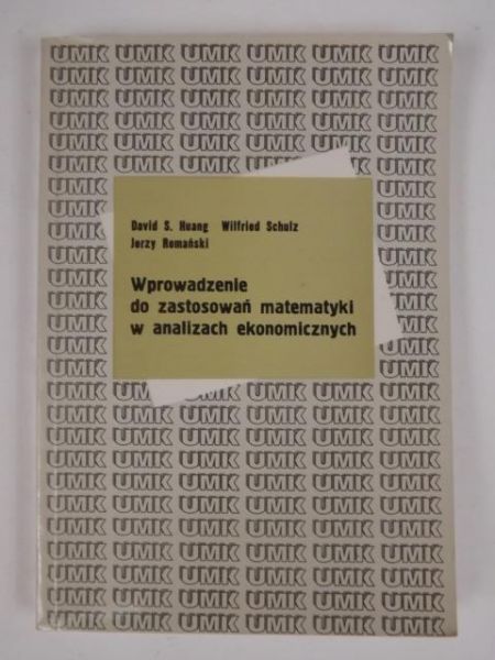 Wprowadzenie do zastosowań matematyki w analizach ekonomicznych