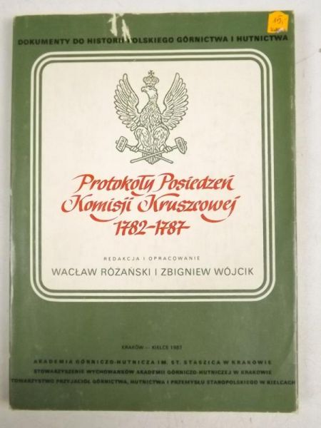 Protokoły Posiedzeń Komisji Kruszcowej 1782-1787