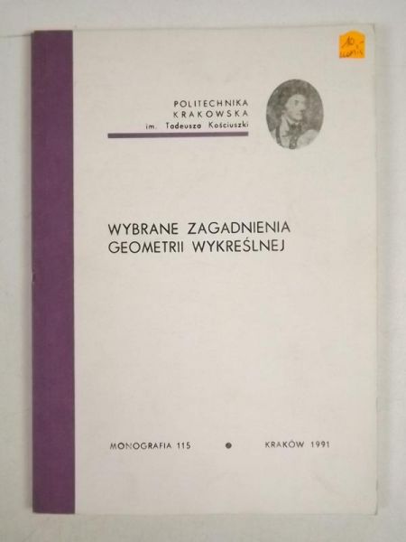 Wybrane zagadnienia geometrii wykreślnej
