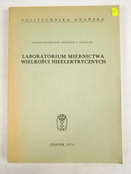 Laboratorium miernictwa wielkości nieelektrycznych