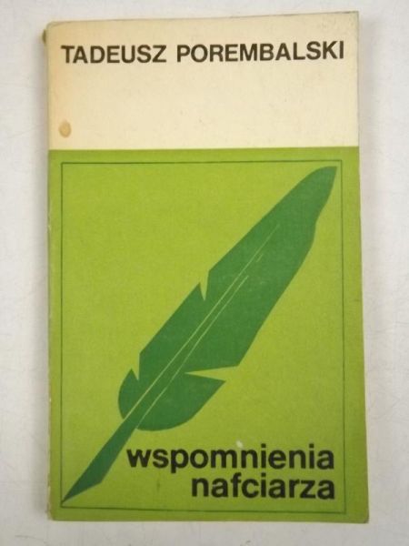 Wspomnienia nafciarza
