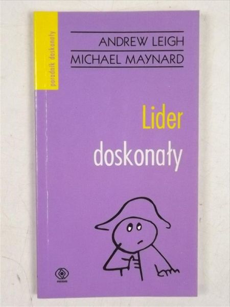 Leigh Andrew - Lider doskonały