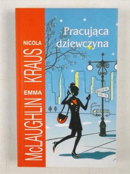 Krakus Nicola,   - Pracująca dziewczyna