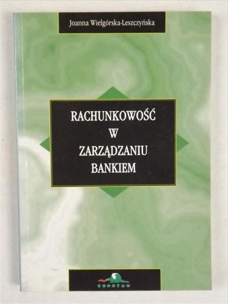 Rachunkowość w zarządzaniu bankiem