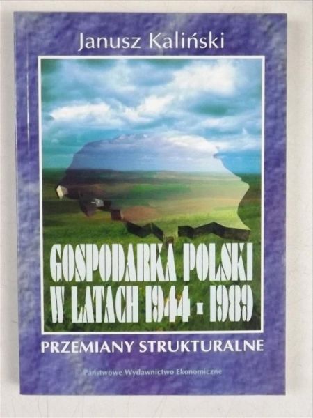 Gospodarka Polski w latach 1944-1989