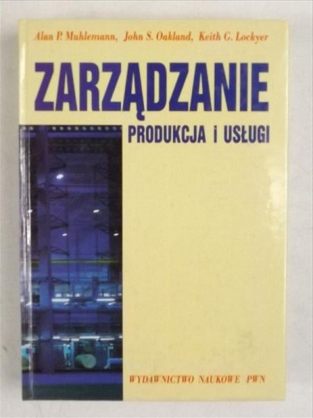 Zarządzanie. Produkcja i usługi