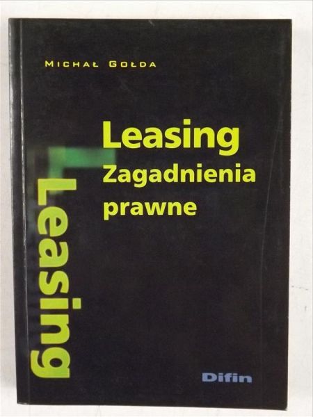 Leasing. Zagadnienia prawne