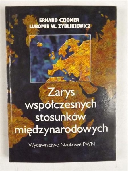Zarys współczesnych stosunków międzynarodowych
