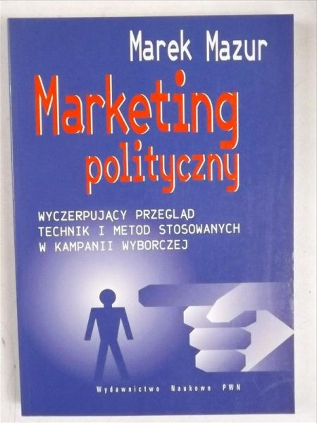 Mazur Marek - Marketing polityczny