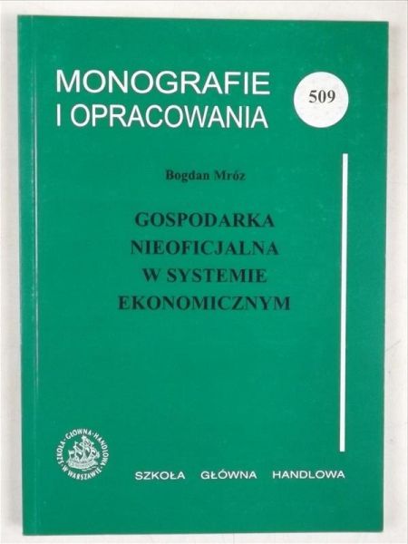 Gospodarka nieoficjalna w systemie ekonomicznym